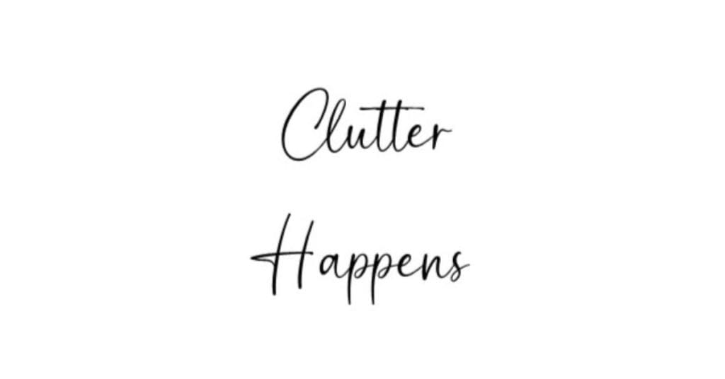 clutter-happens-grace-to-organize